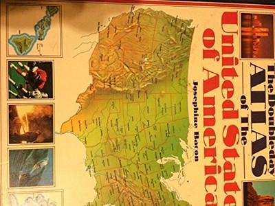 Doubleday Atlas of the United States of America by Bacon, Josephine 0385263953