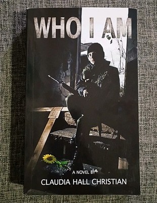 WHO I AM By Claudia Hall Christian, PB 