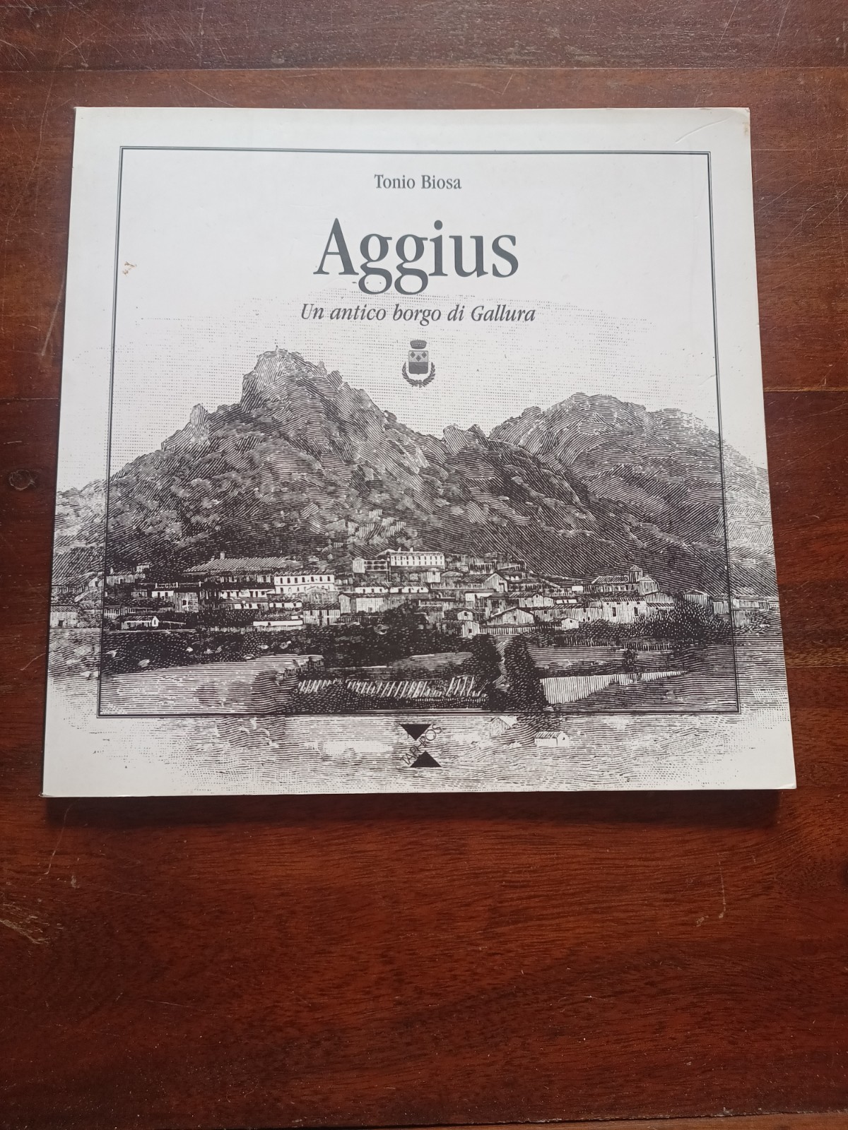 AGGIUS UN ANTICO BORGO DI GALLURA, TONIO BIOSA, 2005