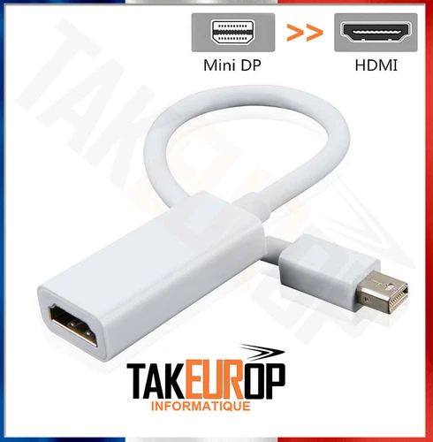 ADAPTATEUR MINI DISPLAY PORT VERS HDMI POUR APPLE iMAC MACBOOK AIR - PRO