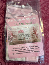 Pine Mountain Designs- Tie One On April Pillow Kit