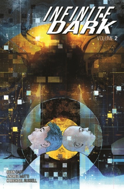 Infinite Dark Volume 2 by Ryan Cady (Paperback Book)