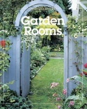 Garden Rooms [Best of Fine Gardening]