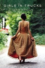 Girls in Trucks by Crouch, Katie