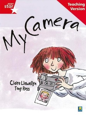 Rigby Star Guided Reading Red Level: My Camera Teaching Version (Taschenbuch)
