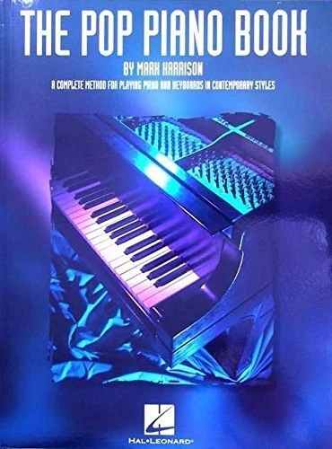 The Pop Piano Book: Harrison, Mark: 9780793598786: : Books