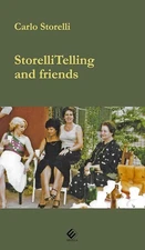 Carlo Storelli StorelliTelling and friends (Paperback) (UK IMPORT)