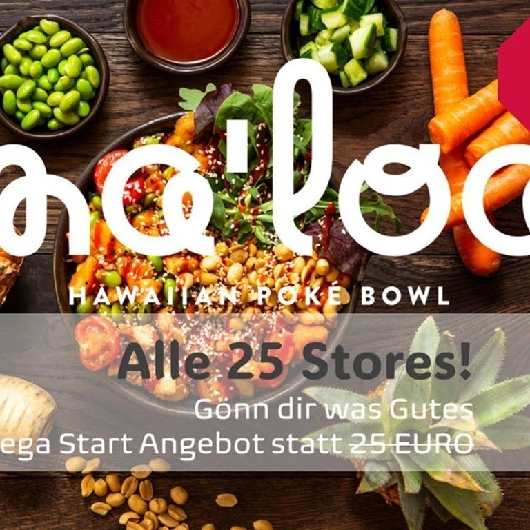 25€ Wertgutschein MALOA – Hawaiianische Poké Bowls - für ALLE Filialen in DE