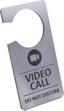 Video Call, Do Not Disturb - Silver, Room Door Hanger Sign Door Warning Notice