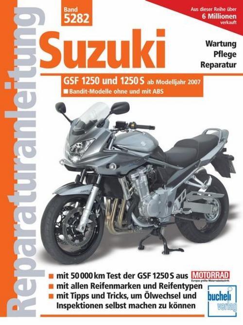 Thumbnail - Franz J. Schermer / Suzuki Gsf 1250 Und 1250 S Ab Modelljahr 2007.