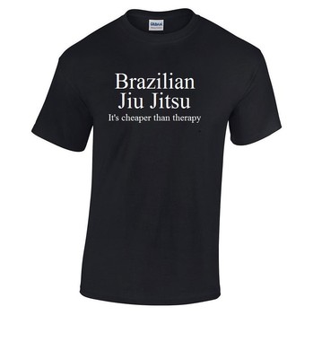 Brazilian Jiu Jitsu it's Better than Therapy Black BJJ Funny T-shirt S - 5XL  