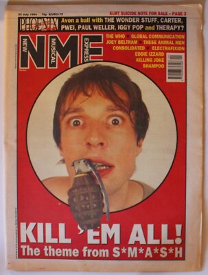 UK Magazine NME 23.7.94 Kurt Cobain 's Suicide Note! Nirvana Smash