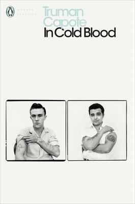 In Cold Blood | A True Account of a Multiple Murder and its Consequences | Buch