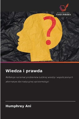 Humphrey Ani | Wiedza i prawda | Taschenbuch | Polnisch (2025)