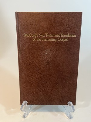 McCord's New Testament Translation Of The Everlasting Gospel 3rd Edition 1989