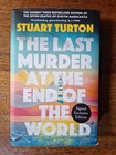 Stuart Turton - The Last Murder At The End Of The World - Signed Exclusive H/B