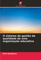 Nina Ryukhova | O Sistema De GestãO Da Qualidade De Uma OrganizaçãO Educativa