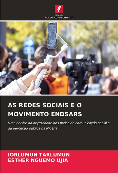 AS Redes Sociais E O Movimento Endsars Iorlumun Tarlumun (U. A.) Taschenbuch-image