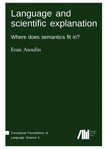 Eran Asoulin | Language And Scientific Explanation | Buch | Englisch (2020)-image