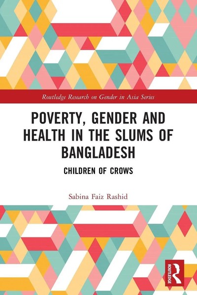 Poverty, Gender And Health In The Slums Of Bangladesh | Children Of Crows | Buch-image