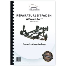 VW Touran Typ 1T 2003-2015 Fahrwerk Achsen Lenkung Werkstatthandbuch