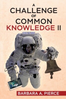 Pierce - A Challenge of Common Knowledge II - New paperback or softbac - X555z