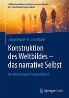 Konstruktion Des Weltbildes - Das Narrative Selbst JüRgen Rippel