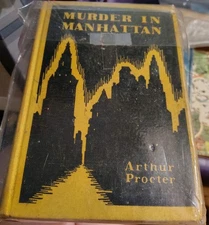 Murder in Manhattan Arthur Procter 1930 William Morrow Vintage Mystery HC No DJ