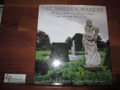 The Garden Makers Plumtree, George :