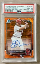2025 Bowman Chrome JJ Wetherholt Orange Sapphire Refractor Auto /25 PSA 10