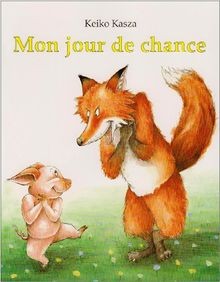 Mon jour de chance von Kasza, Keiko | Buch | Zustand sehr gut
