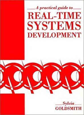 A Practical Guide to Real-Time Systems Development Paperback Sylv