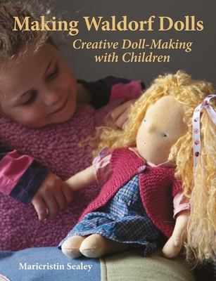 #ad Making Waldorf Dolls Crafts and family Activities paperback Sealey Mari... $19.86