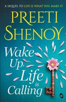 Wake Up, Life Is Calling Preeti Shenoy Taschenbuch Kartoniert / Broschiert 2019