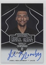 2016-17 Panini Totally Certified Rookie Roll Call Joel Bolomboy #48 Auto 0c2