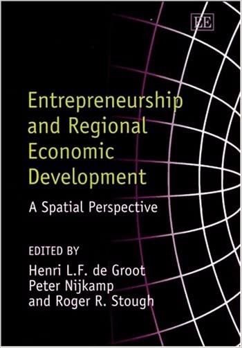 Entrepreneurship and Regional Economic Development - 9781843768906