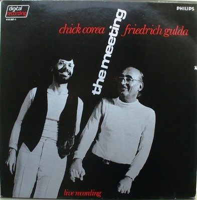 Chick Corea / Friedrich Gulda  -  The Meeting   Philips 1983 Vinyl LP