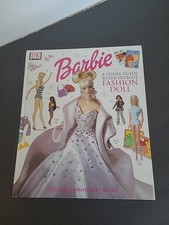 Barbie: A Visual Guild To The Ultimate Fashion Doll 2000 Mattel, Hardcopy
