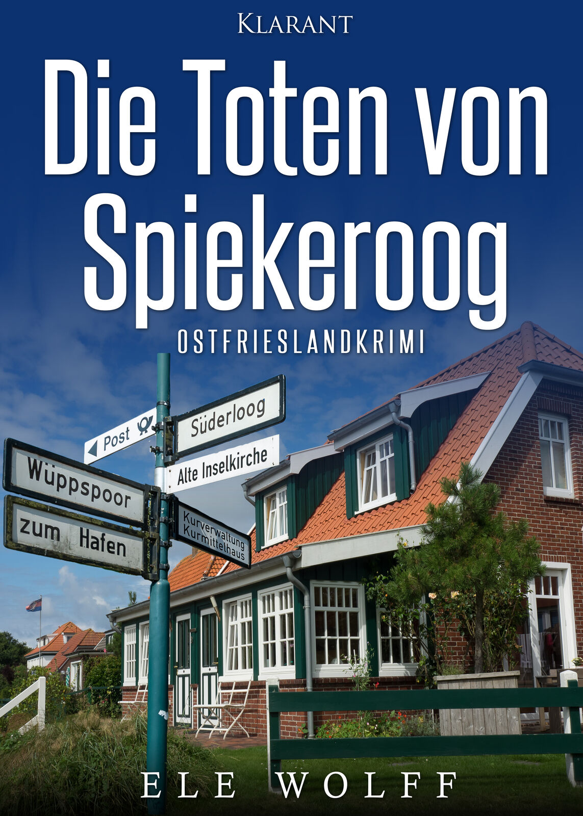Thumbnail - Ele Wolff / Die Toten Von Spiekeroog. Ostfrieslandkrimi