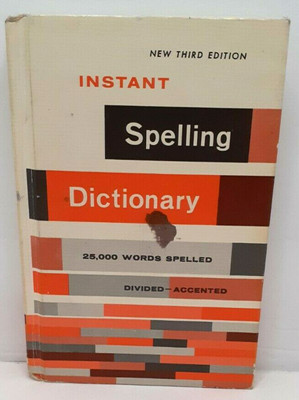 Instant Spelling Dictionary New Third Edition from Career Institute