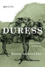 Duress (Poiema Poetry) by Lee, Karen An-Hwei [Paperback]