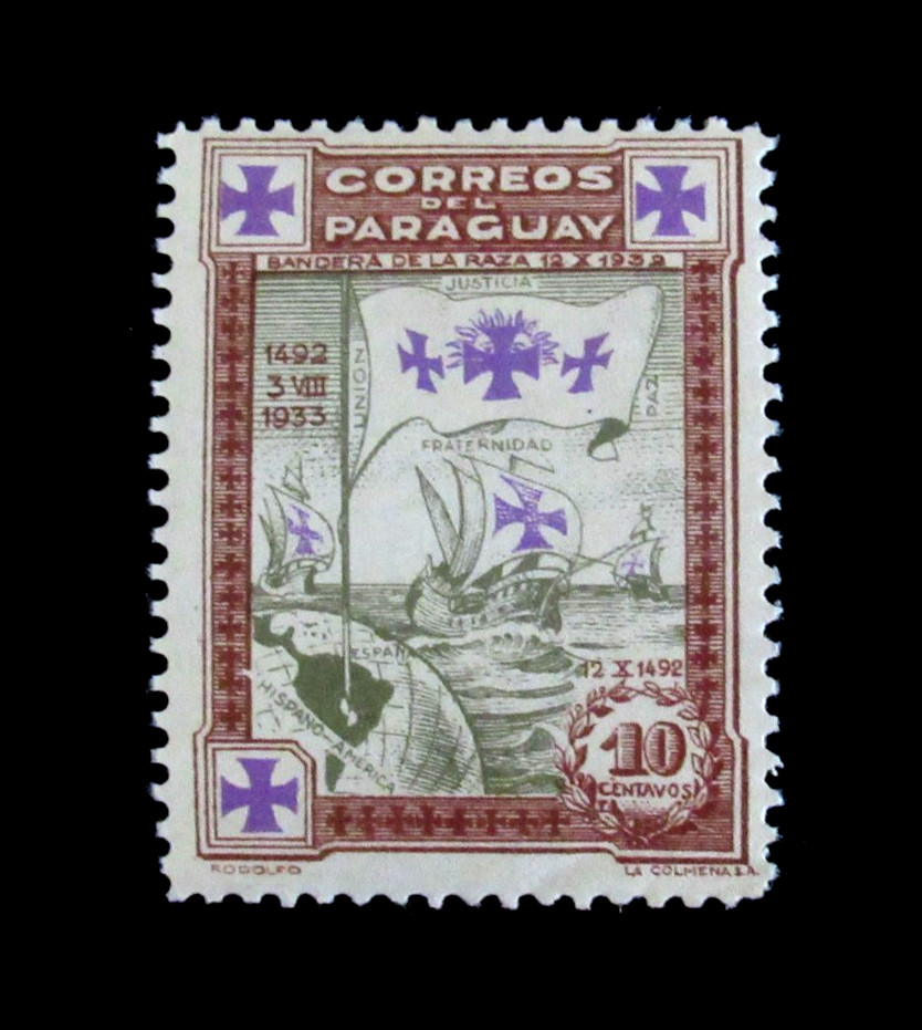 Paraguay Stamp Scott 330 Flag of the Race Columbus Ship 10c 1933 Mint MLH