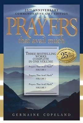 Prayers That Avail Much: Three Bestselling Volumes Complete in One Book by Germa