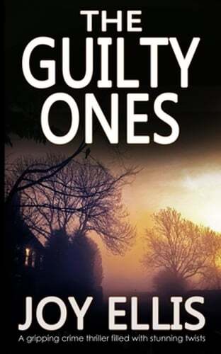 THE GUILTY ONES a gripping crime thriller filled with stunning twists by Ellis