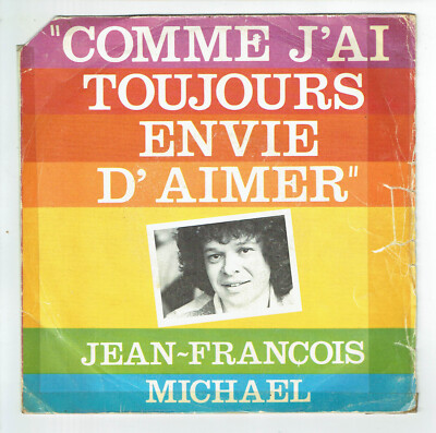 Jean-François MICHAËL Vinyl 45T WIE ICH IMMER LIEBEN MÖCHTE - PLATFORM 3