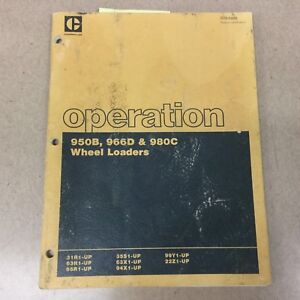 CAT Caterpillar 950B 966D 980C OPERATION MANUAL WHEEL LOADER OPERATOR