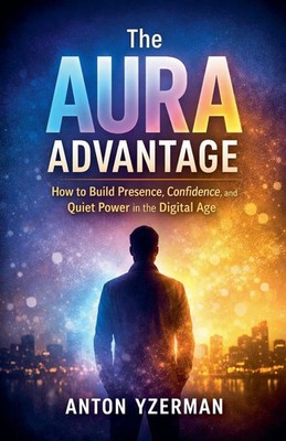 Anton Yzerman | The Aura Advantage | Taschenbuch | Englisch (2026)