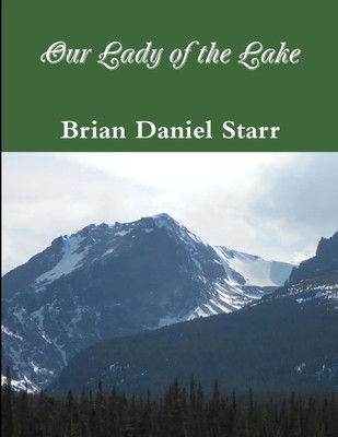 Our Lady of the Lake Brian Starr Taschenbuch Kartoniert / Broschiert Englisch