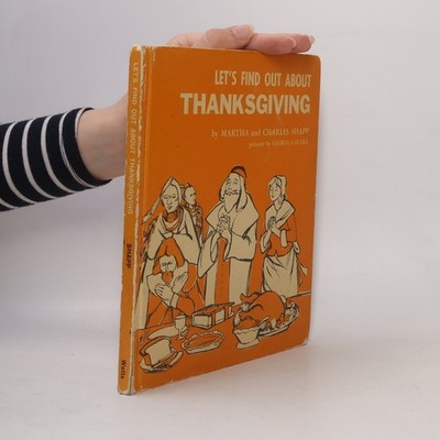 Let's Find Out About Thanksgiving  |  Martha Shapp