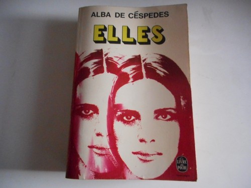 LIVRE DE POCHE - ELLES / ALBA DE CESPEDES 1979 | eBay